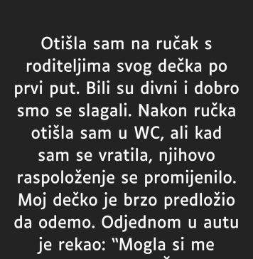 “Otišla sam na ručak s roditeljima svog dečka po prvi put…”