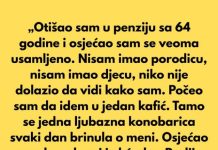 Nakon što sam otišao u penziju sa 64 godine, osjećao sam se veoma usamljeno