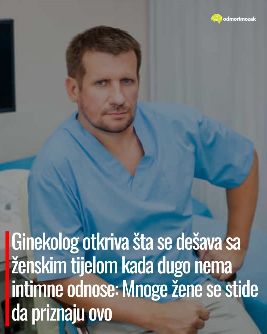 Ginekolog otkriva šta se dešava sa ženskim tijelom kada dugo nema intimne odnose: Mnoge žene se stide da priznaju ovo - featured image Ginekolog otkriva šta se dešava sa ženskim tijelom kada dugo nema intimne odnose: Mnoge žene se stide da priznaju ovo - featured image
