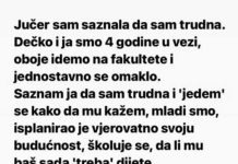 Ostala je trudna I rešila je da kaže dečku. Ali ono što joj je rekao nakon toga će pamtiti dok je živa!